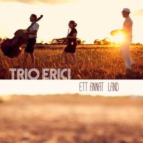 TRIO ERICI - ETT ANNAT LAND